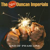 The New Duncan Imperials-End of Phase One